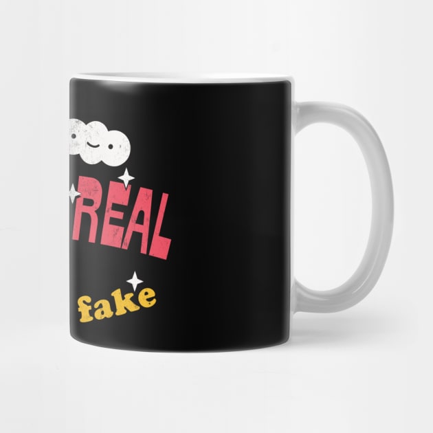 Nothing Is Real - Everything Is Fake  / Faded-Style Nihilist Design by DankFutura